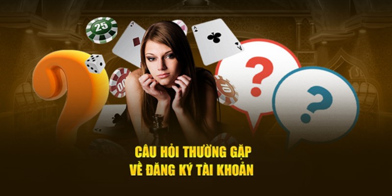 Câu hỏi thường gặp về tài khoản cá cược là vấn đề được nhiều hội viên Fun88 quan tâm